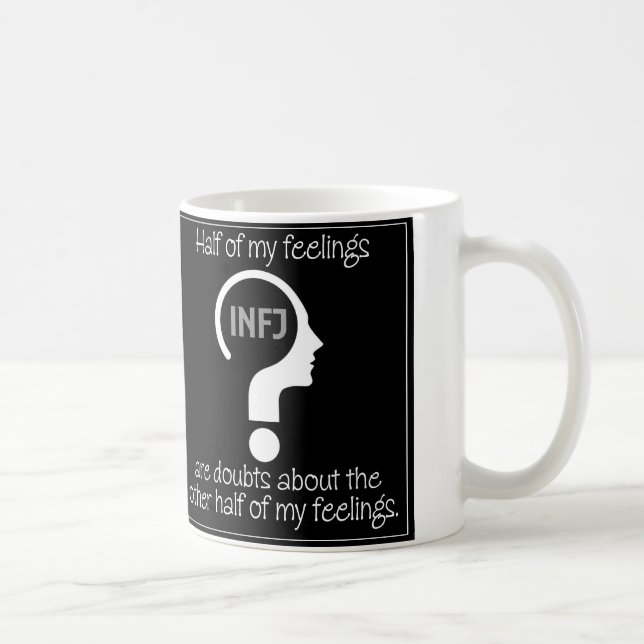 INFJ MEME TASSE (Rechts)