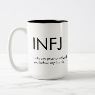 INFJ Schon psychoanalysiert Sie Tasse Geschenk