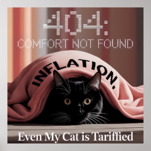 Inflation hat Sie down? Diese Katze versteht Sie Poster