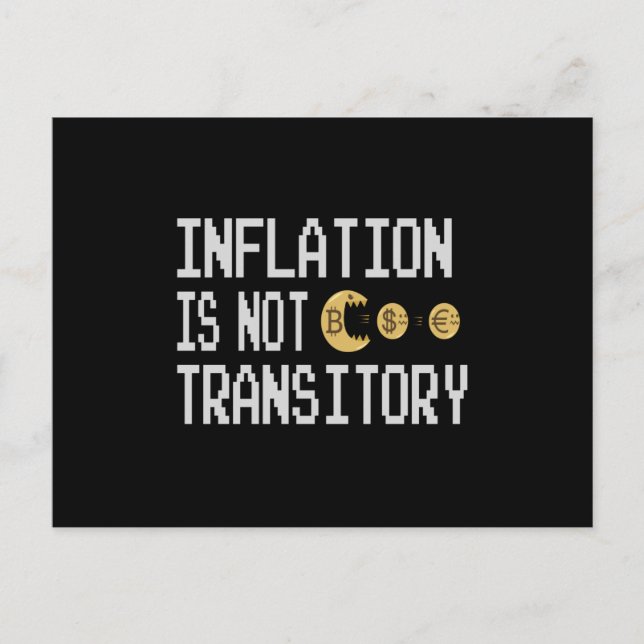 Inflation is not transitory postkarte (Vorderseite)