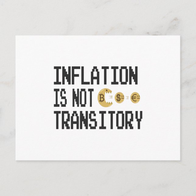 Inflation is not transitory postkarte (Vorderseite)