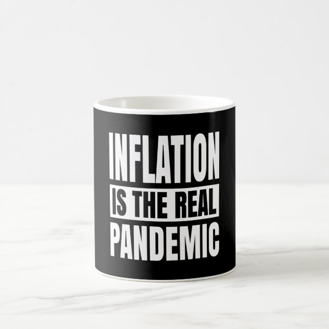 Inflation ist die wahre Pandemie Kaffeetasse (Mittel)