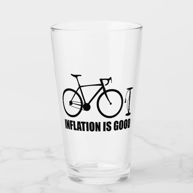 Inflation ist ein gutes Fahrrad Glas (Vorderseite)