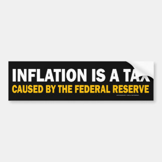 Inflation ist eine Steuer! Autoaufkleber