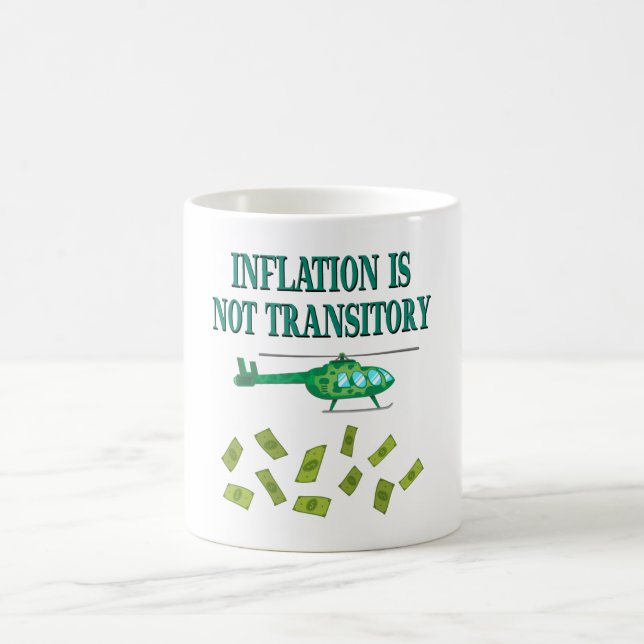 Inflation ist nicht vorübergehend kaffeetasse (Mittel)