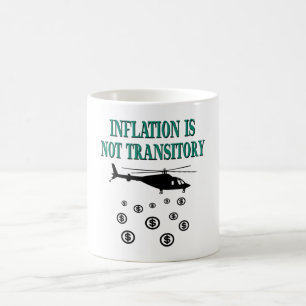 Inflation ist nicht vorübergehend kaffeetasse