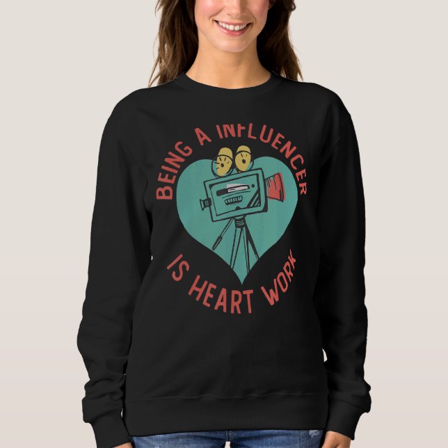 Influencer Content Creator Social Media Specialist Sweatshirt (Vorderseite)