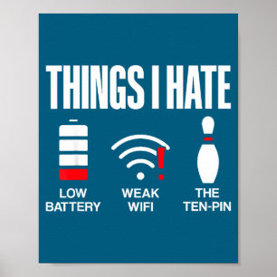 Informatik-Dinge, die ich hasse, schwache Batterie Poster
