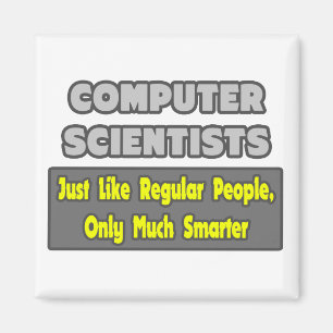 Informatiker ... klüger magnet