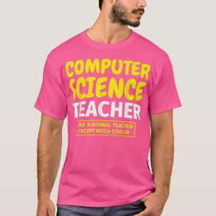 Informatiklehrer witzig 281 T-Shirt