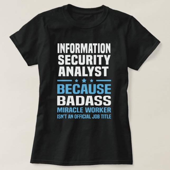 Informationssicherheitsanalytiker T-Shirt (Design vorne)
