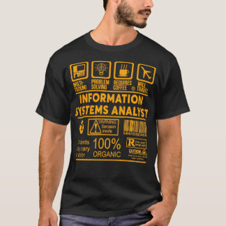 INFORMATIONSSYSTEME ANALYST NICE DESIGN 2017 4 T-Shirt