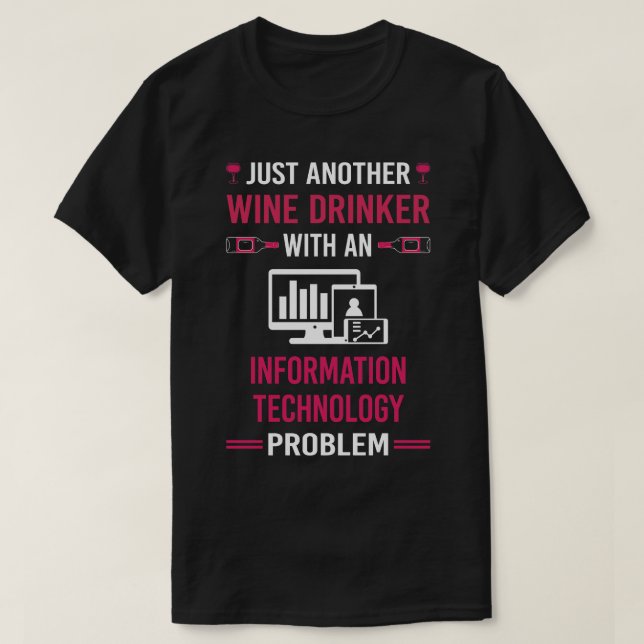 Informationstechnologie für Wein T-Shirt (Design vorne)