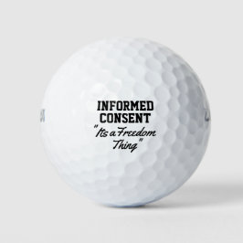 Informierte Zustimmung zu seiner Freiheitsgeschich Golfball