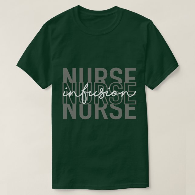 Infusion Nurse Intravenöse IV Therapie Onkologie N T-Shirt (Design vorne)