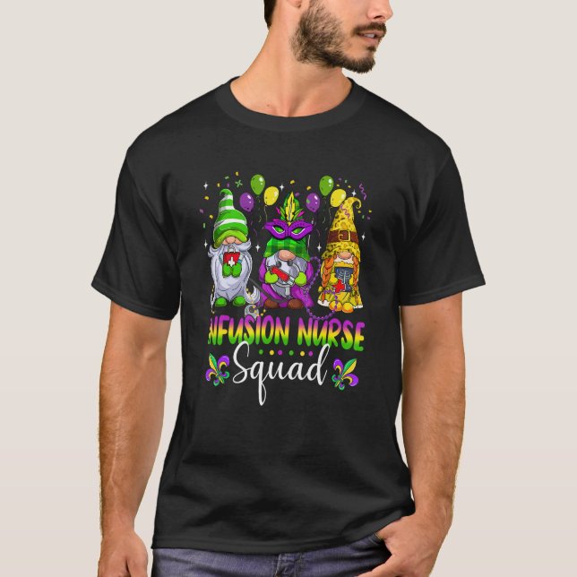 Infusion Nurse Squad Gnomes Crew Mardi Gras Festiv T-Shirt (Vorderseite)
