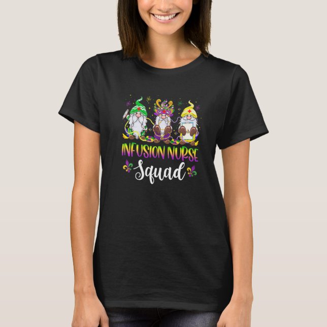 Infusion Nurse Squad Gnomes Crew Mardi Gras Festiv T-Shirt (Vorderseite)