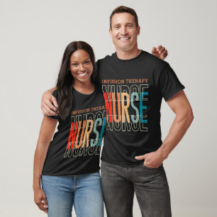 Infusionstherapie Nurse T - Shirt