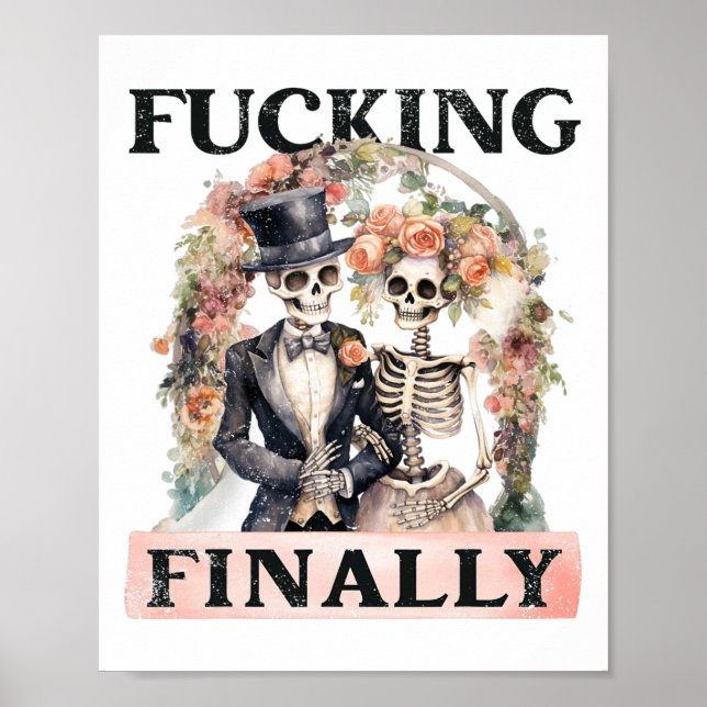 Ing Schließlich Bridesmaid Skeleton Bride Groom Ha Poster (Vorne)
