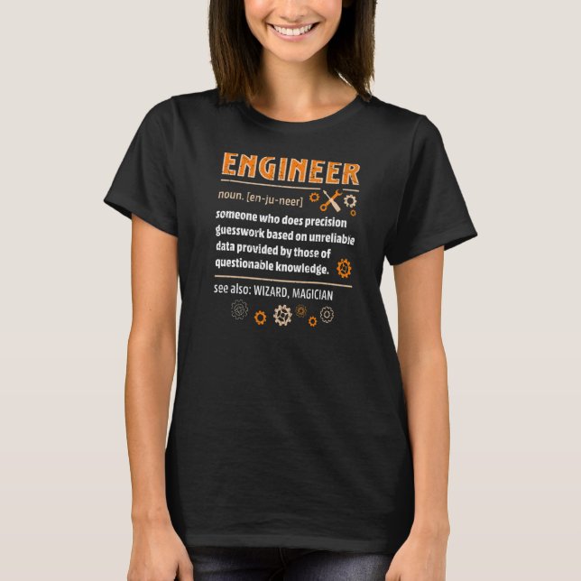 Ingenieur Definition Engineering Nerdy Science Gee T-Shirt (Vorderseite)