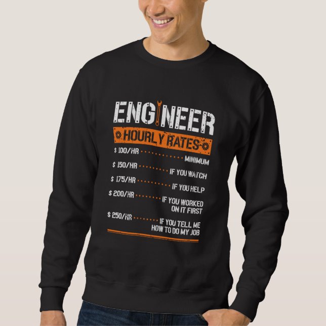 Ingenieur der Maschinenanlage für Stundensätze Sweatshirt (Vorderseite)