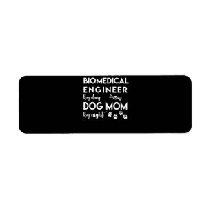 Ingenieur für biomedizinische Mama Dog Lover Bio E