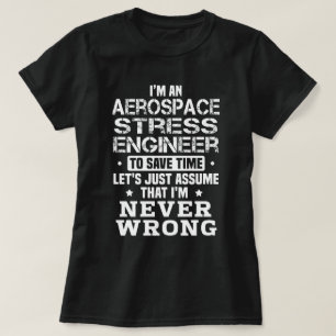 Ingenieur für die Stresskraft in der Luft- und Rau T-Shirt