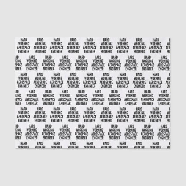 Ingenieur für hart arbeitende Luft- und Raumfahrt Seidenpapier (Vorderseite)