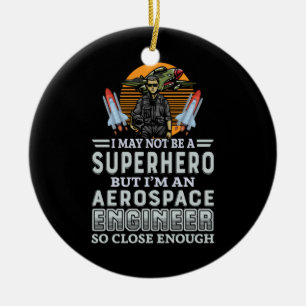 Ingenieur I bin Ingenieur für Luft- und Raumfahrt Keramik Ornament