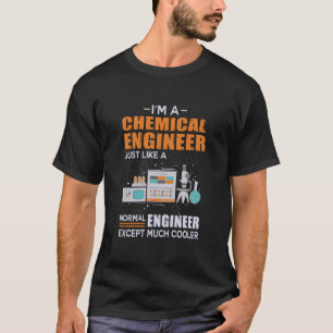 Ingenieur Ich bin ein Chemieingenieur T-Shirt