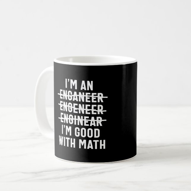 Ingenieur. Ich bin gut mit Mathe Kaffeetasse (Vorderseite Links)