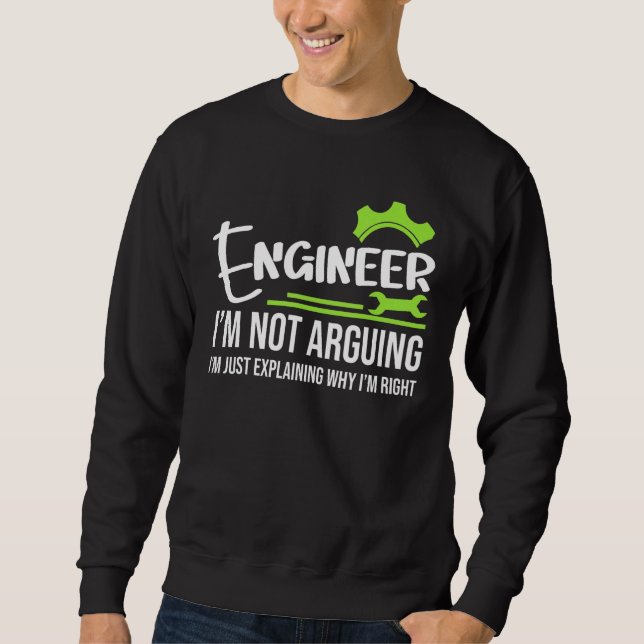 Ingenieur ich streite nicht über Engineering Spric Sweatshirt (Vorderseite)