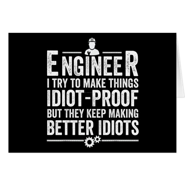 Ingenieur Ich versuche, Dinge idiot-proof zu mache (Vorderseite (Horizontal))