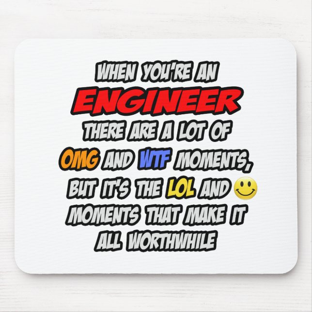 Ingenieur OMG WTF LOL Mousepad (Vorne)