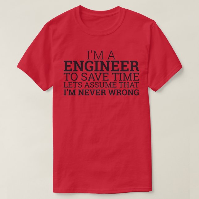 Ingenieur Rette Zeit Engineering 1 T-Shirt (Design vorne)