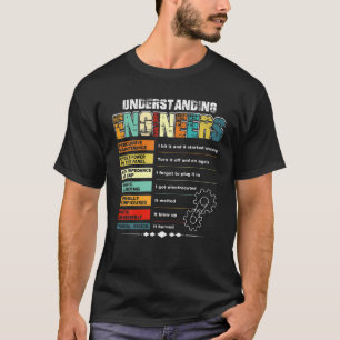 Ingenieure Funny Electrical Engineeri verstehen T-Shirt