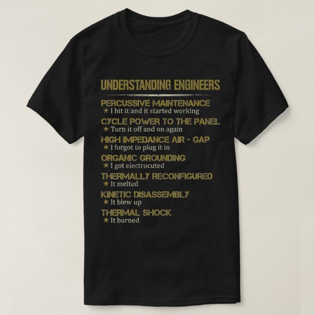 Ingenieure lernen ein funny Gift T-Shirt (Design vorne)