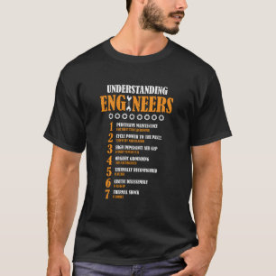 Ingenieure verstehen Liste der Not leidenden Ingen T-Shirt