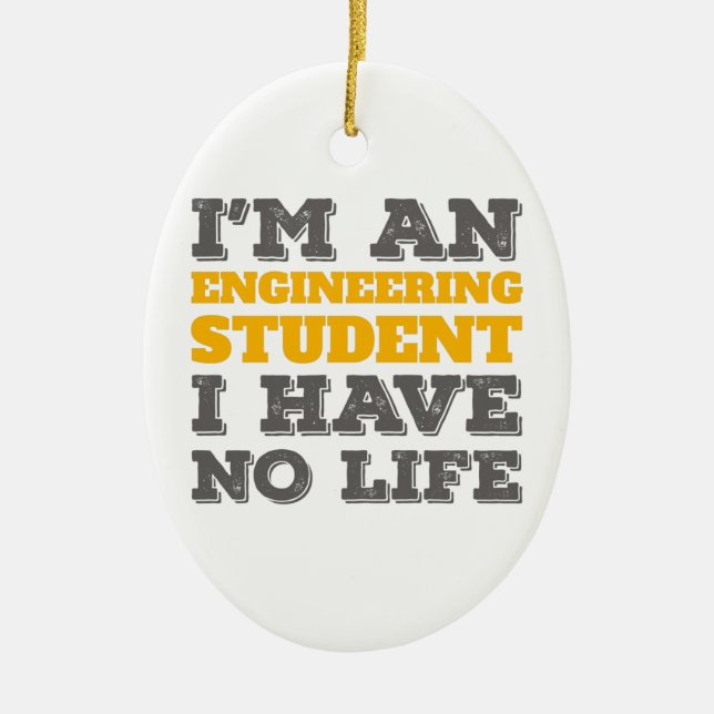 Ingenieurskunst Ich bin Ingenieurstudent Keramik Ornament (Vorne)