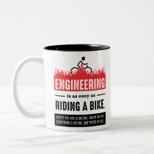 Ingenieurwesen ist leichtes Radfahren jeden Tag Sc Zweifarbige Tasse