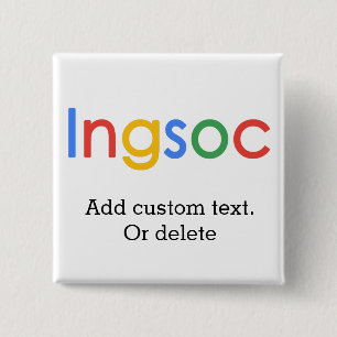 Ingsoc Orwell Google 1984, das Sie aufpasst Button