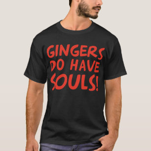 Ingwer haben Soule T-Shirt