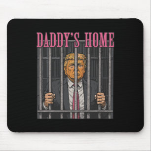Inhaftierte Führer Humor Statement Daddy's Home An Mousepad
