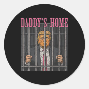 Inhaftierte Führer Humor Statement Daddy's Home An Runder Aufkleber