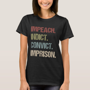 Inhaftierung eines inhaftierten Verurteilten gegen T-Shirt