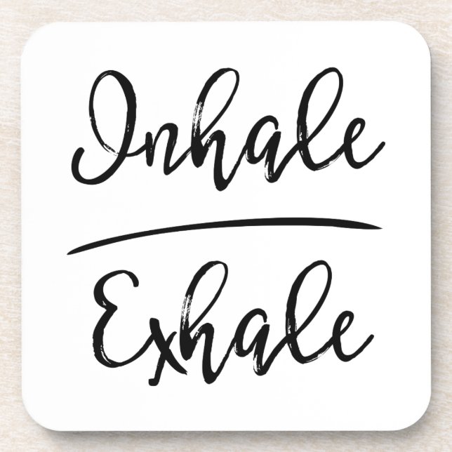 Inhalative Exhale Typografie Getränkeuntersetzer (Vorderseite)