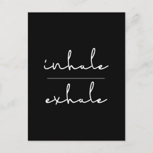 Inhale exhale inspirational postkarte
