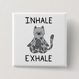 Inhale Exhale Yoga Cat Button