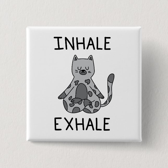 Inhale Exhale Yoga Cat Button (Vorderseite)