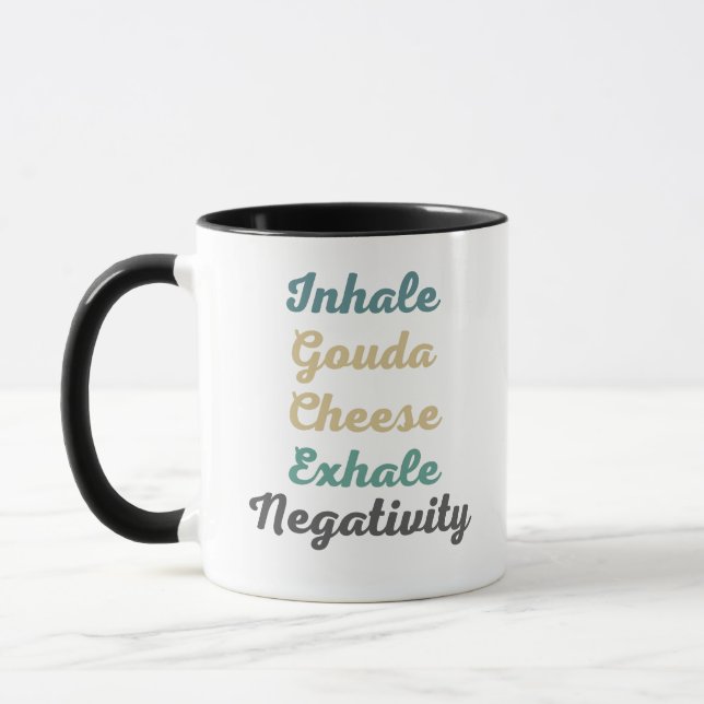 Inhale Gouda Cheese Exhale Negativativation Tasse (Links)